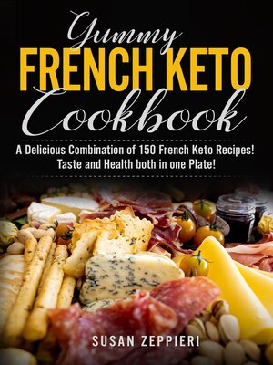 cover image of Yummy French Keto  Cook Book